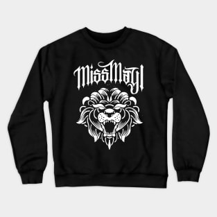 Miss May I Crewneck Sweatshirt